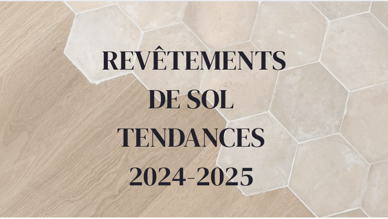 Illustration de l'article : Tendances 2024-2025, les revêtements de sol qui font la différence
